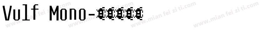 Vulf Mono字体转换